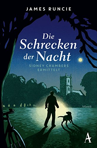 Die Schrecken der Nacht: Sidney Chambers ermittelt