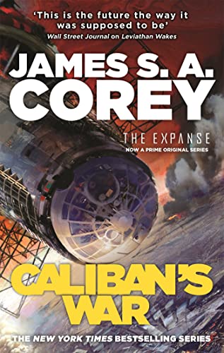 Caliban's War: Book 2 of the Expanse (now a Prime Original series) von Orbit