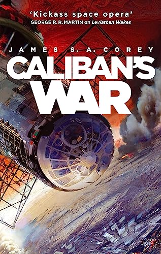 Caliban's War: Book 2 of the Expanse (now a Prime Original series) von Orbit