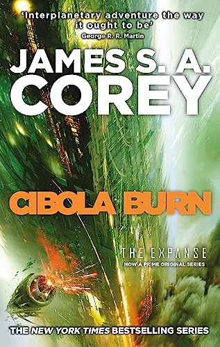 Cibola Burn: Book 4 of the Expanse (now a Prime Original series) von Orbit