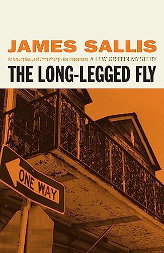 The Long-legged Fly: A Lew Griffin Mystery
