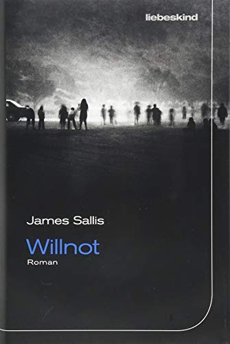 Willnot: Roman von Liebeskind Verlagsbhdlg.
