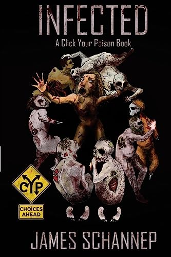 Infected (Click Your Poison) von CREATESPACE