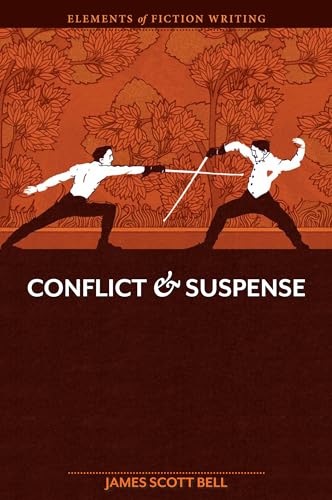 Elements of Fiction Writing - Conflict and Suspense von Penguin