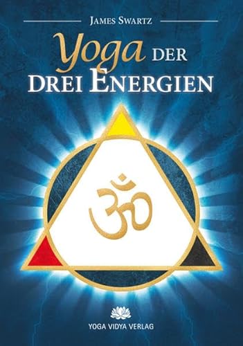 Yoga der drei Energien von Yoga Vidya
