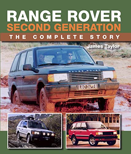 Range Rover Second Generation: The Complete Story (Crowood Autoclassics) von The Crowood Press UK