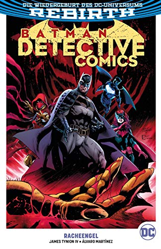 Batman - Detective Comics: Bd. 4 (2. Serie): Racheengel