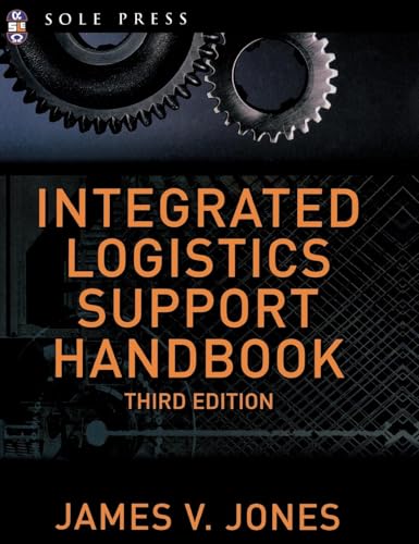 Integrated Logistics Support Handbook (McGraw-Hill Logistics Series) von McGraw-Hill Education