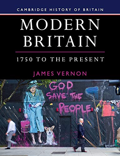 Modern Britain, 1750 to the Present (Cambridge History of Britain, Band 4) (Cambridge History of Britain, 4) von Cambridge University Press