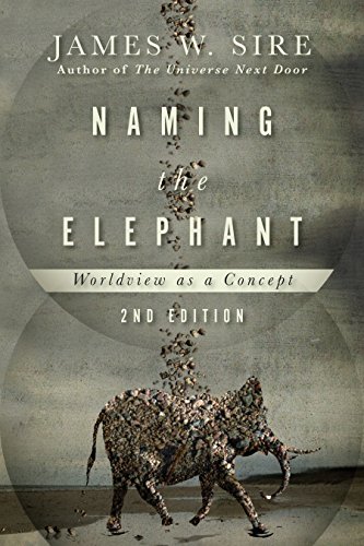 Naming the Elephant: Worldview As a Concept