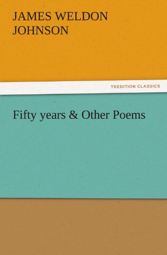Fifty years & Other Poems (TREDITION CLASSICS) von tredition