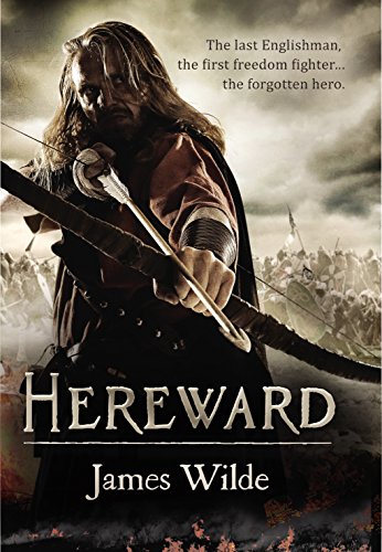 Hereward: (The Hereward Chronicles: book 1): A gripping and action-packed novel of Norman adventure… (Hereward, 1) von Bantam