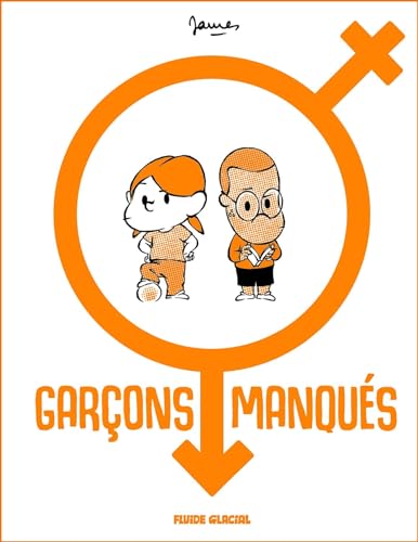 Garçons manqués - tome 01 Garçons manqués - tome 01 von FLUIDE GLACIAL