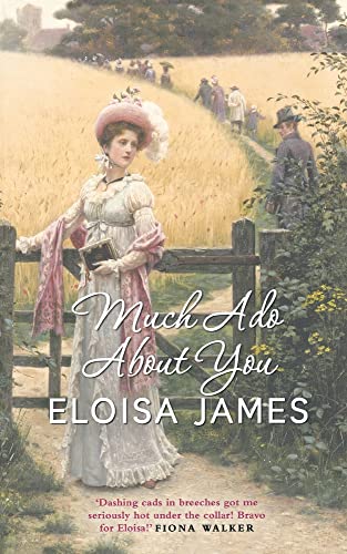 MUCH ADO ABOUT YOU: For fans of Bridgerton, escape with this gripping historical regency romance