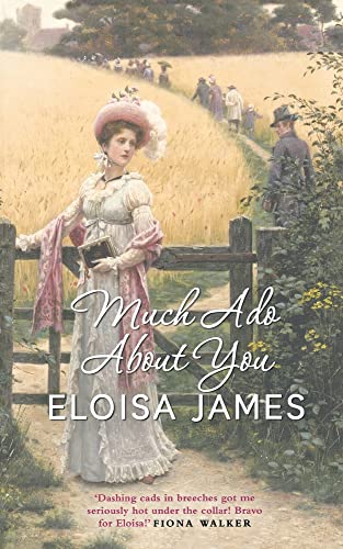 MUCH ADO ABOUT YOU: For fans of Bridgerton, escape with this gripping historical regency romance MUCH ADO ABOUT YOU: For fans of Bridgerton, escape with this gripping historical regency romance