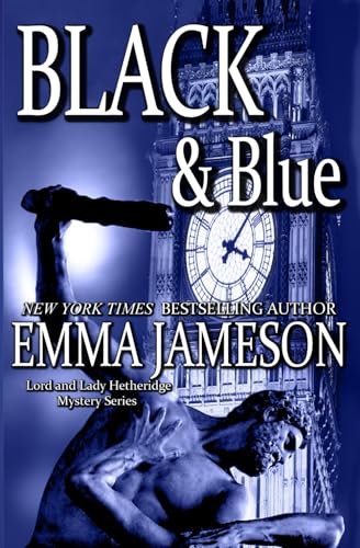 Black & Blue (Lord and Lady Hetheridge Mystery Series, Band 4) von Lyonnesse Books