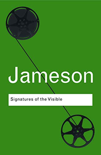 Signatures of the Visible (Routledge Classics ) von Routledge