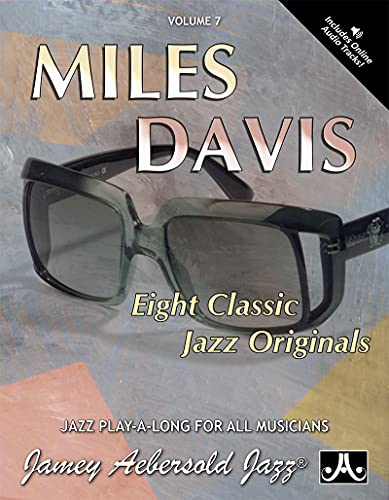 Miles Davis: Eight Classic Jazz Originals: Jazz Play Along Volume 7 von Hal Leonard Publishing Corporation