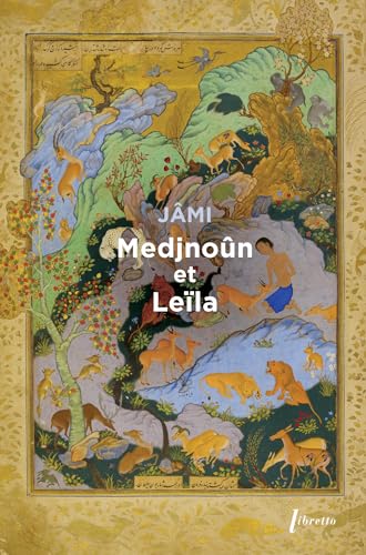 Medjnoun et Leila Medjnoun et Leila