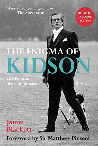 The Enigma of Kidson: The Portrait of a Schoolmaster