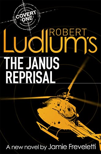 Robert Ludlum's The Janus Reprisal (COVERT-ONE) von Orion