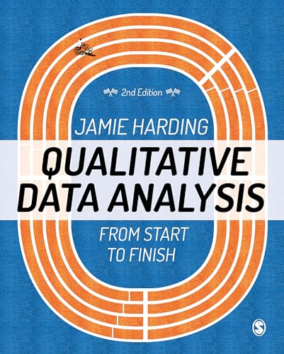 Qualitative Data Analysis: From Start to Finish von Sage Publications