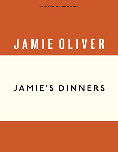 Jamie's Dinners: Jamie Oliver (Anniversary Editions, 5) von Penguin