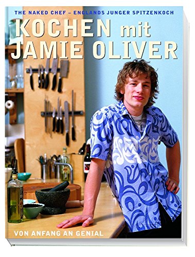 Kochen mit Jamie Oliver – Von Anfang an genial: The Naked Chef – Englands junger Spitzenkoch: Von Anfang an genial. Nominiert für den Deutschen ... The Naked Chef - Englands junger Spitzenkoch Kochen mit Jamie Oliver – Von Anfang an genial: The Naked Chef – Englands junger Spitzenkoch: Von Anfang an genial. Nominiert für den Deutschen ... The Naked Chef - Englands junger Spitzenkoch