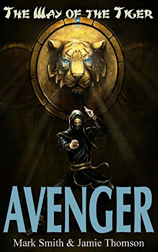 Avenger! (Way of the Tiger)