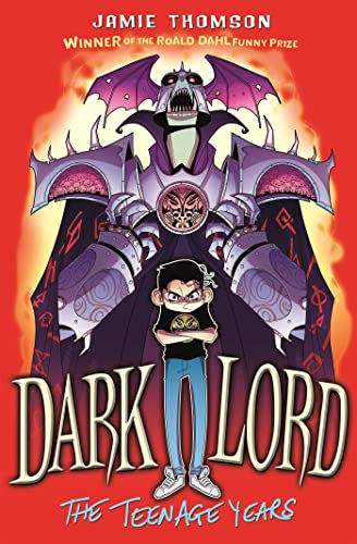 The Teenage Years: Book 1 (Dark Lord)