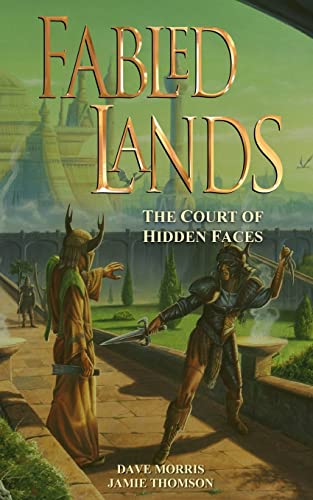 Fabled Lands : The Court of Hidden Faces von Fabled Lands Publishing