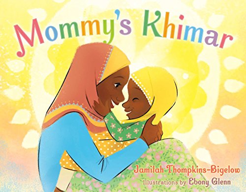 Mommy's Khimar von Salaam Reads / Simon & Schuster Books for Young Readers
