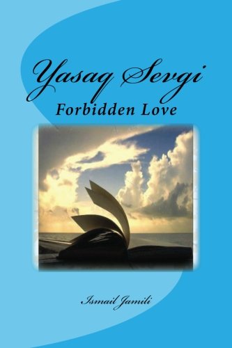 Yasaq Sevgi: Forbidden Love (Ana Dili)