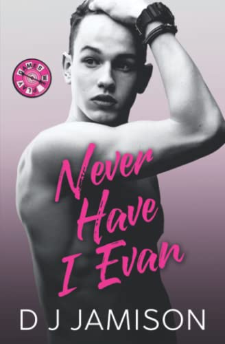 Never Have I Evan (Games We Play in Granville, Band 2)