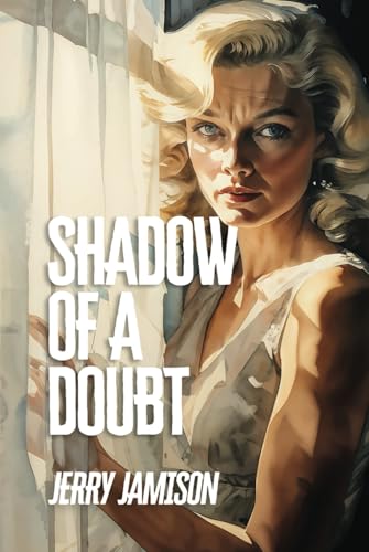 Shadow of a Doubt: Story 5 in the “Tales of Suspense” Series von Independently published