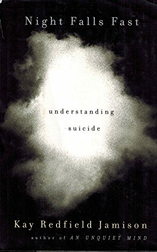 Night Falls Fast: Understanding Suicide