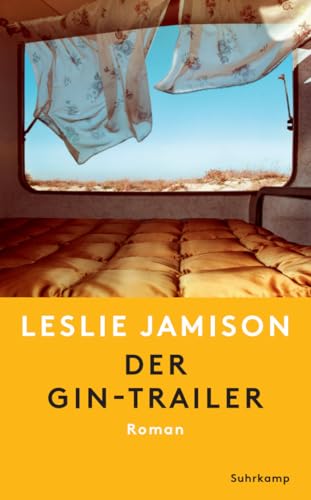 Der Gin-Trailer: Roman (suhrkamp taschenbuch) von Suhrkamp Verlag AG