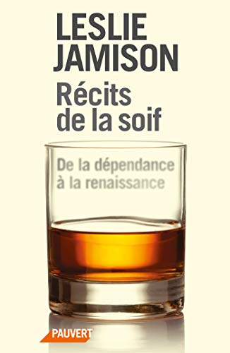 Récits de la soif: De la dépendance à la renaissance von PAUVERT