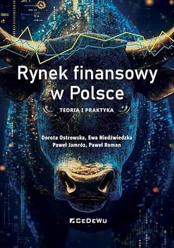 Rynek finansowy w Polsce.: Teoria i praktyka von CeDeWu