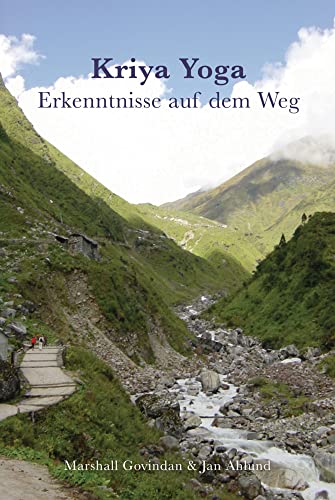 Kriya Yoga - Erkenntnisse auf dem Weg von Nietsch Hans Verlag
