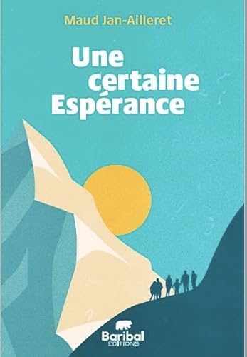 Une certaine Espérance von BARIBAL