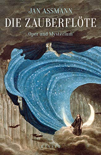 Die Zauberflöte: Oper und Mysterium