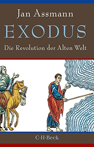 Exodus: Die Revolution der Alten Welt (Beck Paperback)
