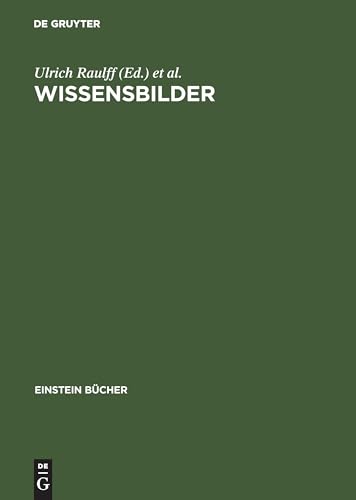 Wissensbilder. Strategien der Überlieferung