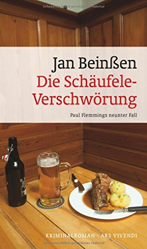Die Schäufele-Verschwörung: Paul Flemmings neunter Fall: Paul Flemmings neunter Fall. Kriminalroman