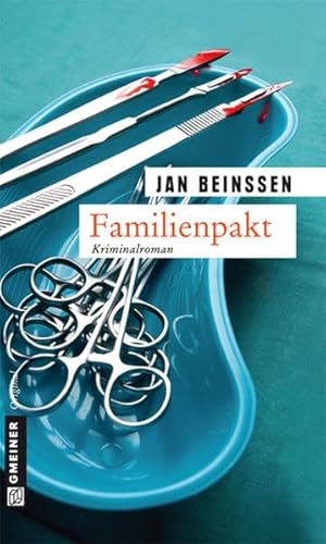 Familienpakt: Kriminalroman (Kriminalromane im GMEINER-Verlag)