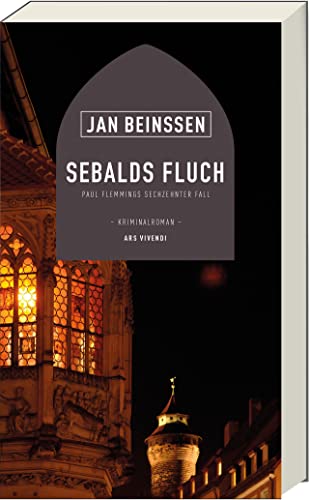 Sebalds Fluch: Ein mitreißender Frankenkrimi - Der 16. Band der erfolgreichen Paul Flemming-Reihe von Jan Beinßen (Paul Flemming-Reihe, Band 16): Paul Flemmings 16. Fall - Kriminalroman
