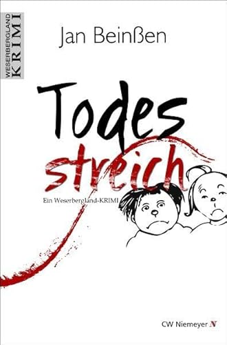 Todesstreich: Ein Weserbergland-Krimi