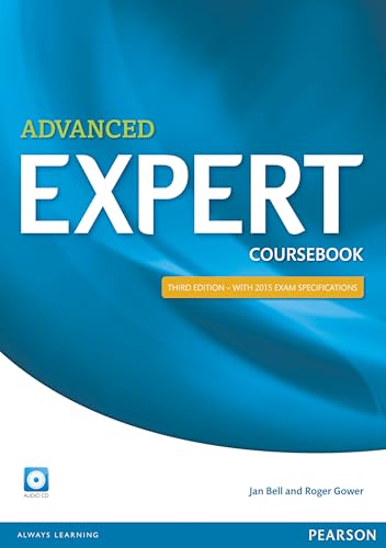 Advanced Expert Coursebook with CD Pack von Pearson Longman