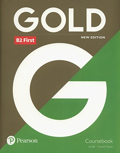 Gold B2 First New Edition Coursebook von Pearson Education